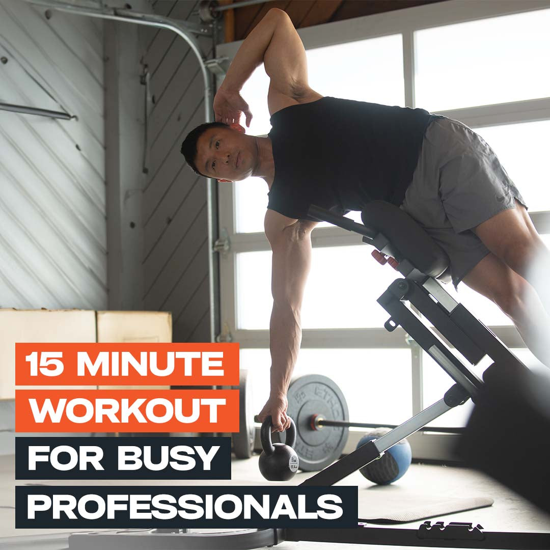 15 Minute Workout for Busy Professionals